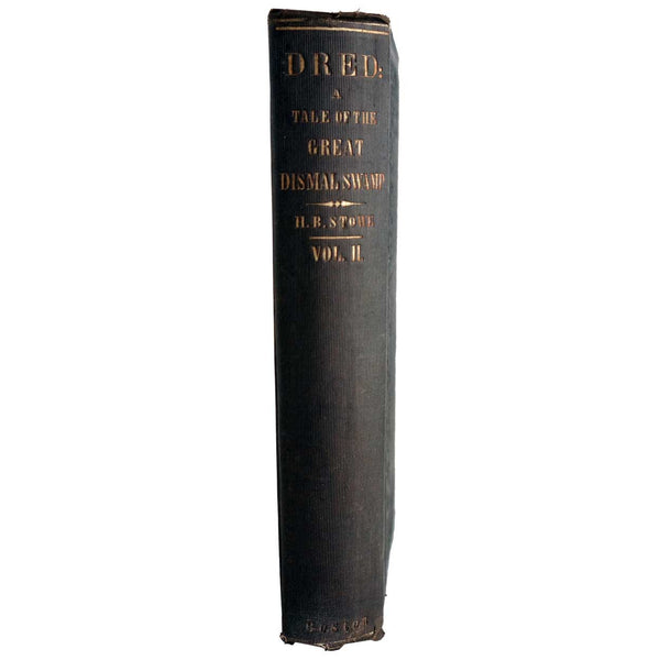 First Edition Book: Dred, A Tale of the Great Dismal Swamp by Harriet Beecher Stowe, Vol. II