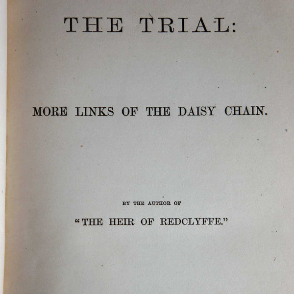 Book: The Trial, More Links of the Daisy Chain by Charlotte M. Yonge