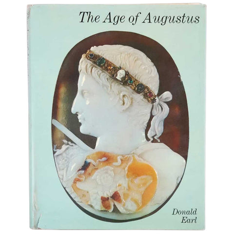 Vintage First Edition Book: The Age of Augustus by Donald C. Earl