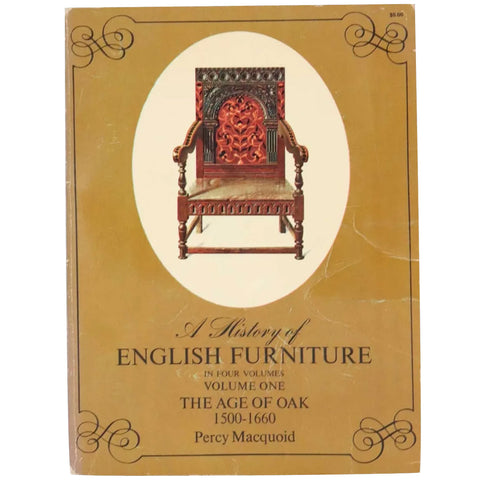 Vintage Book: A History of English Furniture, Volume I by Percy Macquoid