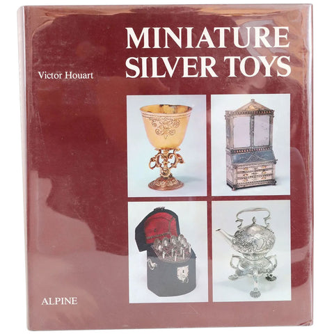 First Edition Vintage Book: Miniature Silver Toys by Victor Houart