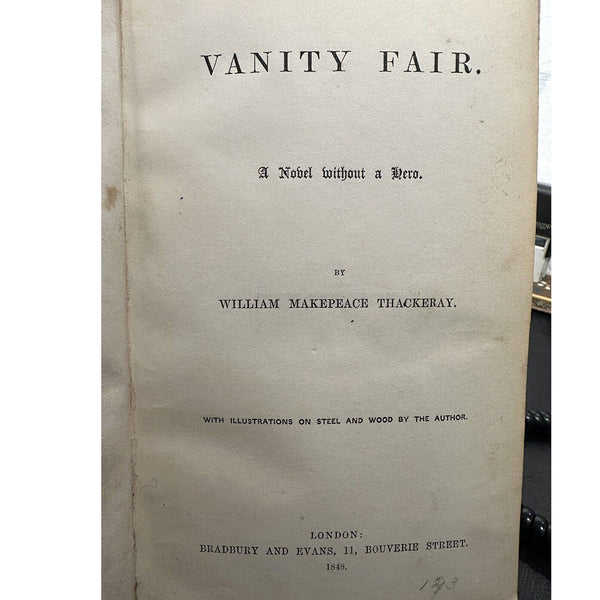 1st Edition Book: Vanity Fair, A Novel without a Hero by William Makepeace Thackeray