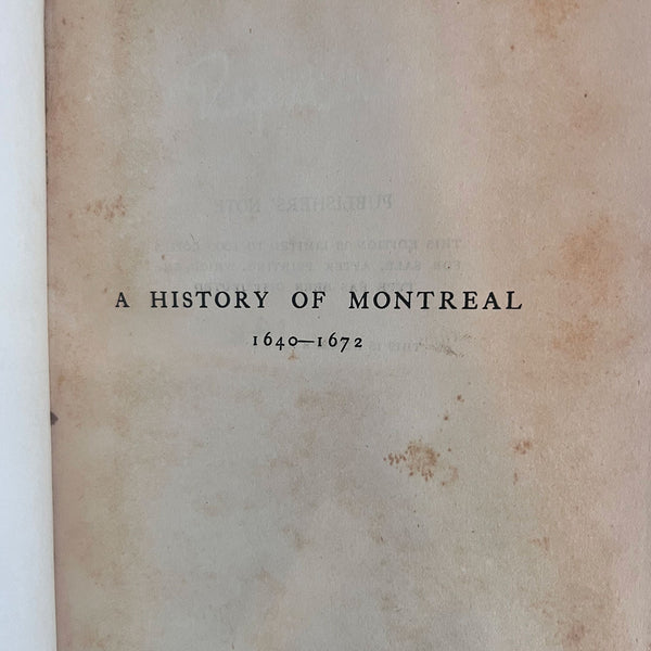 1st Edition Book: A History of Montreal 1640-1672 by Ralph Flenley, 142/1000