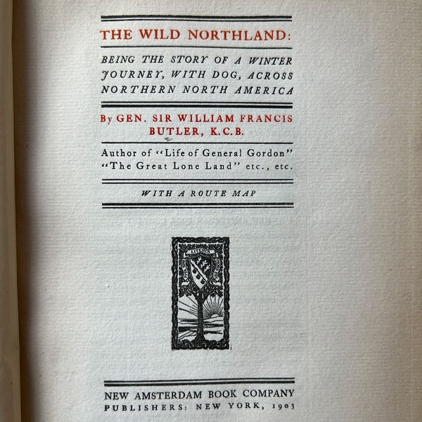 Limited Edition Book: The Wild Northland by Sir William Francis Butler, 188/210