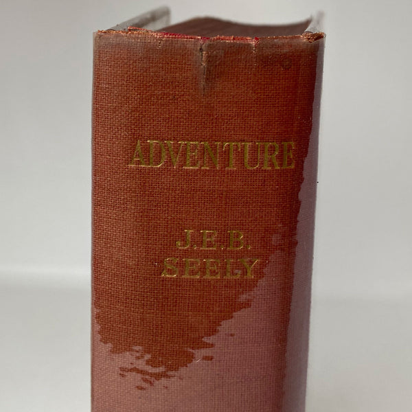 Signed Book: Adventure by the Right Honorable Major-General J. E. B. Seely