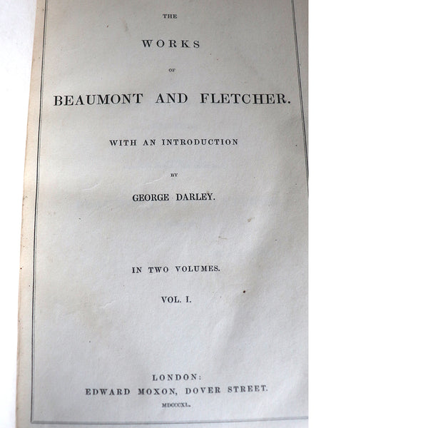 First Edition Set of Two Books: The Works of Beaumont and Fletcher by George Darley