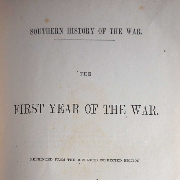 Book: Southern History of the War: The First Year of the War by Edward Alfred Pollard