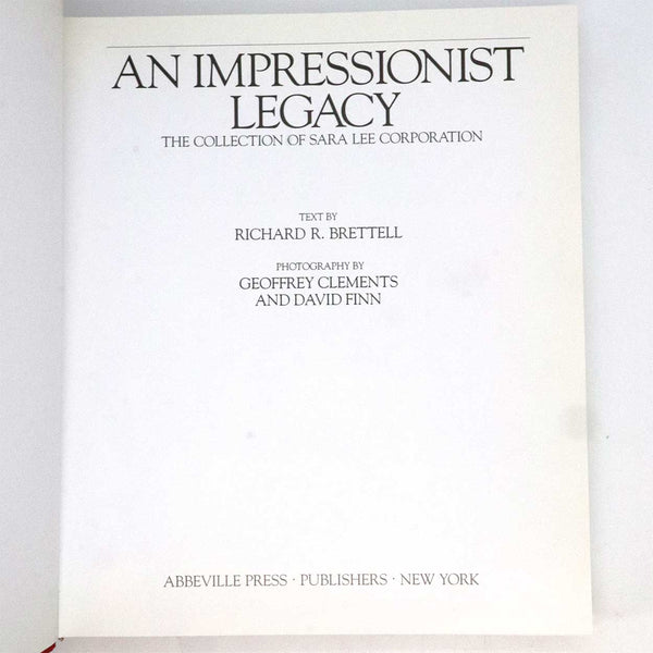 Art Book: An Impressionist Legacy, The Collection of Sara Lee Corporation