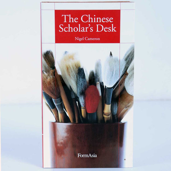 Book: The Chinese Scholar's Desk by Nigel Cameron