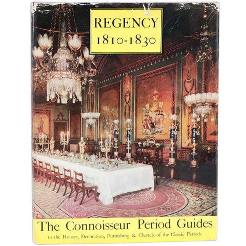 Vintage Book: Regency 1810-1830, Connoisseur Period Guides by R. Edwards and L.G.G. Ramsey