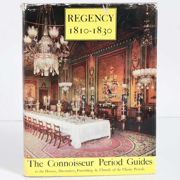 Vintage Book: Regency 1810-1830, Connoisseur Period Guides by R. Edwards and L.G.G. Ramsey