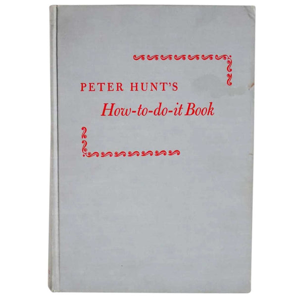 Vintage Book: Peter Hunt's How-to-do-it Book