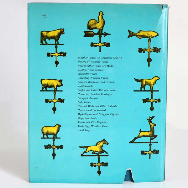 Vintage Book: Weather Vanes,  The History, Manufacture and Design of an American Folk Art by Charles Klamkin