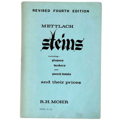 Vintage Book: Mettlach Steins and Their Prices by R.H. Mohr