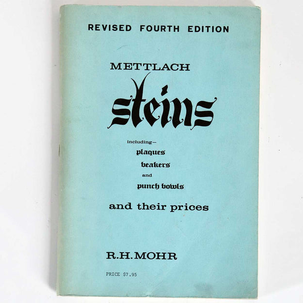 Vintage Book: Mettlach Steins and Their Prices by R.H. Mohr
