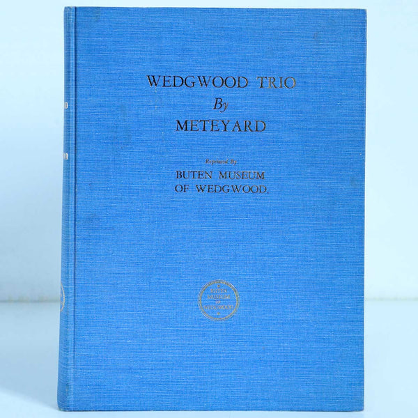 Vintage Book: Wedgwood Trio by Eliza Meteyard
