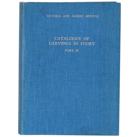 Book: Victoria and Albert Museum, Catalogue of Carvings in Ivory, Part II by M. H. Longhurst