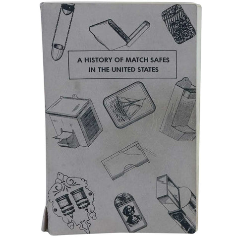 Vintage Book: A History of Match Safes in the United States by Audrey G. Sullivan