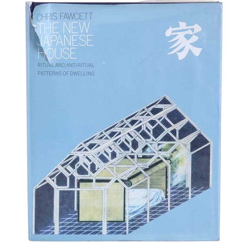 Vintage Book: New Japanese House, Ritual and Anti-Ritual Patterns of Dwelling by Chris Fawcett