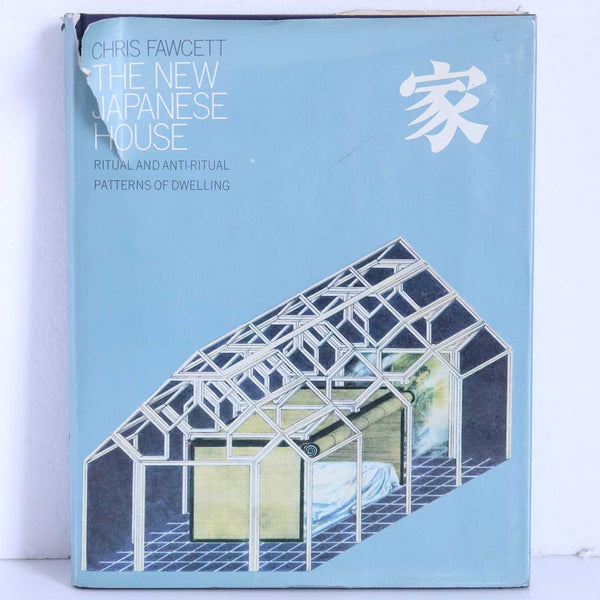 Vintage Book: New Japanese House, Ritual and Anti-Ritual Patterns of Dwelling by Chris Fawcett