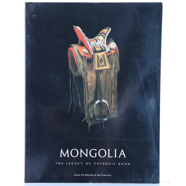 Book: Mongolia, The Legacy of Chinggis Khan by P. A. Berger & T. T. Bartholomew