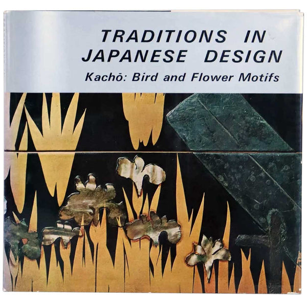 Book: Traditions in Japanese Design, Kacho Bird and Flower Motifs by H. Arakawa et al.