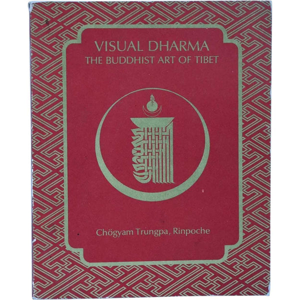 First Edition Book: Visual Dharma, The Buddhist Art of Tibet  by Rinpoche Chogyam Trungpa