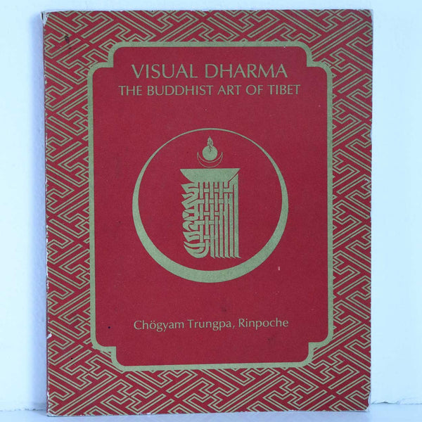 First Edition Book: Visual Dharma, The Buddhist Art of Tibet  by Rinpoche Chogyam Trungpa