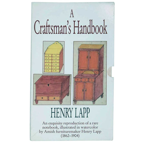 Vintage Book: A Craftsman's Handbook by Henry Lapp