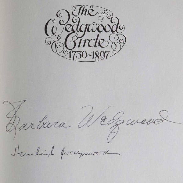 Signed Vintage Book: The Wedgwood Circle, 1730-1897 by Barbara and Hensleigh Cecil Wedgwood