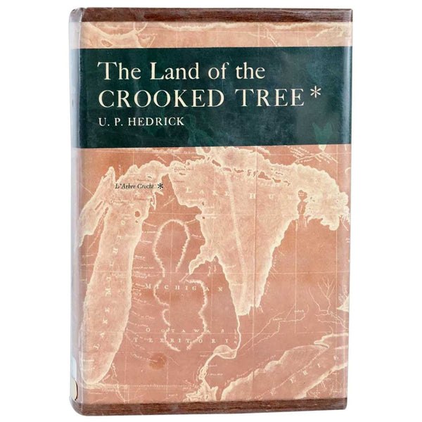 Vintage Book: The Land of the Crooked Tree by Ulysses Prentiss Hedrick