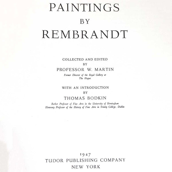 Vintage Art Book: Paintings by Rembrandt by Professor W. Martin