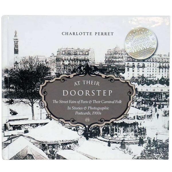 Book: At Their Doorstep, The Street Fairs of Paris by Charlotte Perret