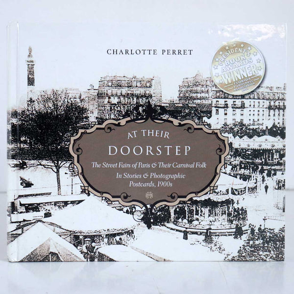 Book: At Their Doorstep, The Street Fairs of Paris by Charlotte Perret