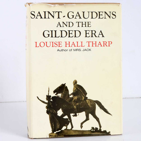 First Edition Book: Saint-Gaudens and the Gilded Era by Louise Hall Tharp