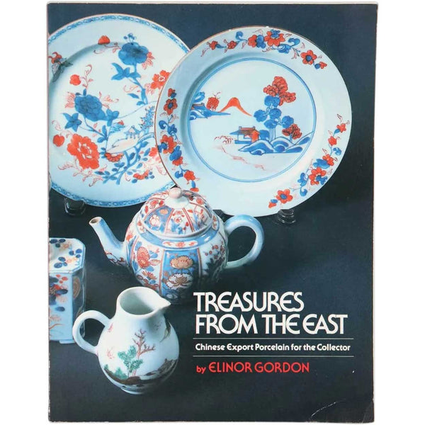 Vintage Book: Treasures from the East by Elinor Gordon