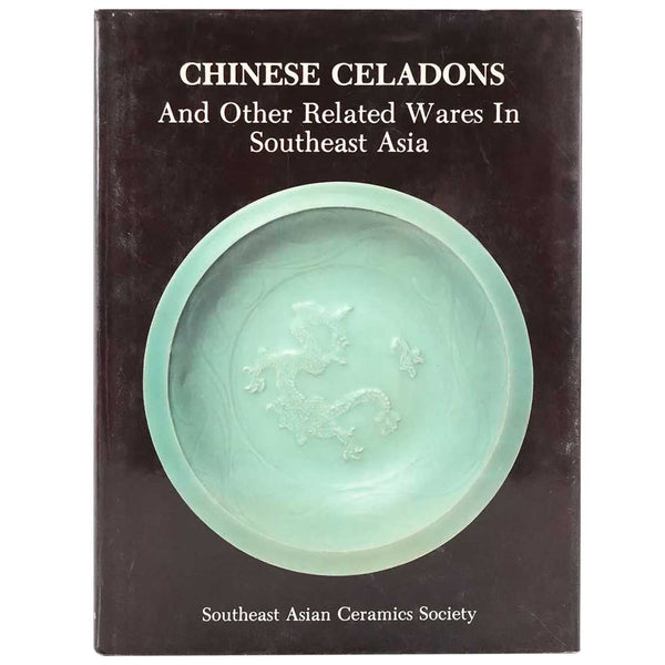 Vintage Book: Chinese Celadons and Other Related Wares in Southeast Asia