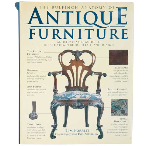 Book: The Bulfinch Anatomy of Antique Furniture by Tim Forrest