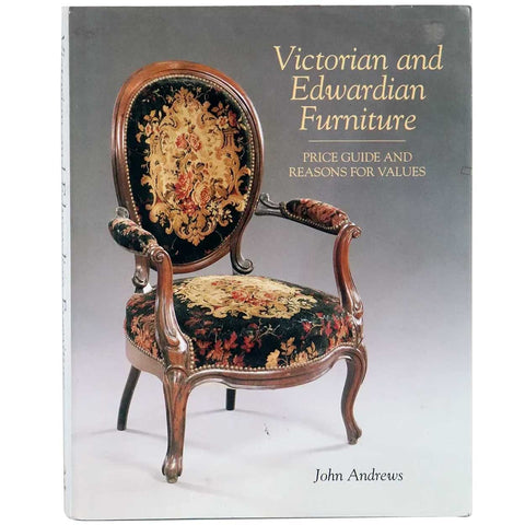 Book: Victorian and Edwardian Furniture by John Andrews