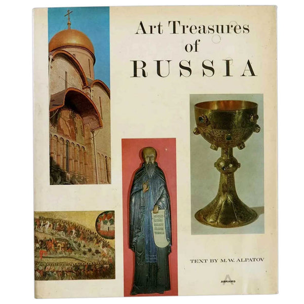 Art Book: Art Treasures of Russia by Mikhail Vladimirovich Alpatov