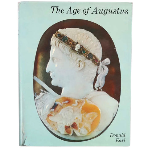 Vintage First Edition Book: The Age of Augustus by Donald C. Earl