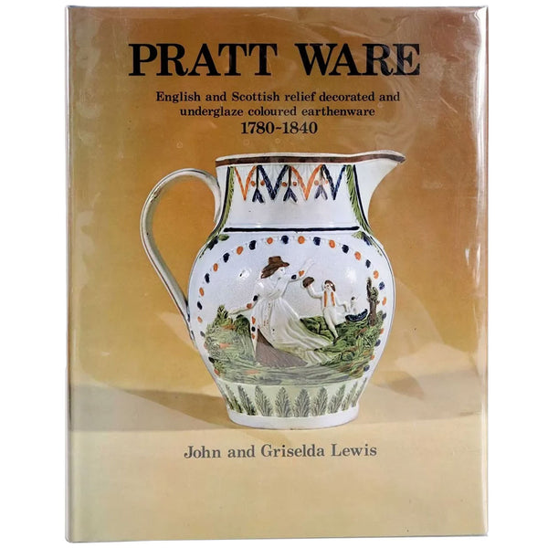 Vintage Book: Pratt Ware by John and Griselda Lewis