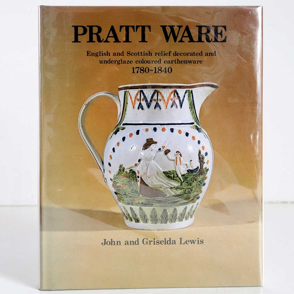 Vintage Book: Pratt Ware by John and Griselda Lewis