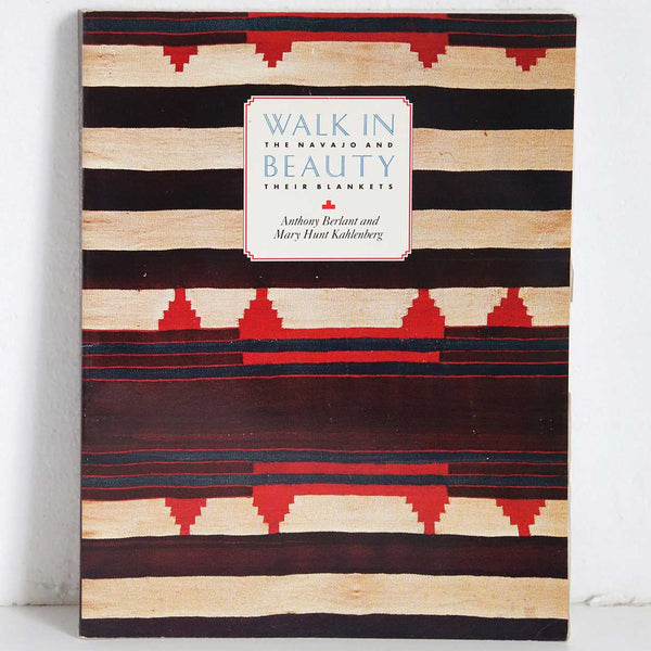 Book: Walk in Beauty: The Navajo and Their Blankets by A. Berlant & M. H. Kahlenberg