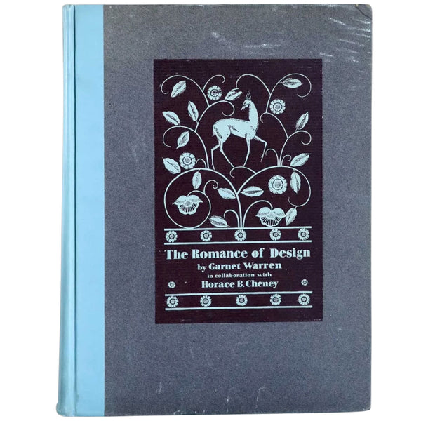 First Edition Vintage Book: The Romance of Design by Garnet Warren