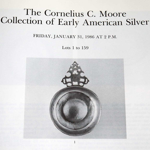 Vintage Auction Catalog: Sotheby's, The Cornelius Moore Collection of Early American Silver