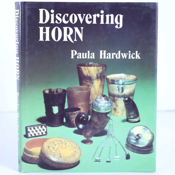 Signed First Edition Book: Discovering Horn by Paula Hardwick