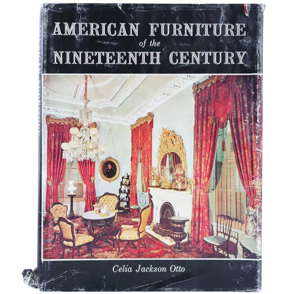 Vintage Book: American Furniture of the Nineteenth Century by Celia Jackson Otto
