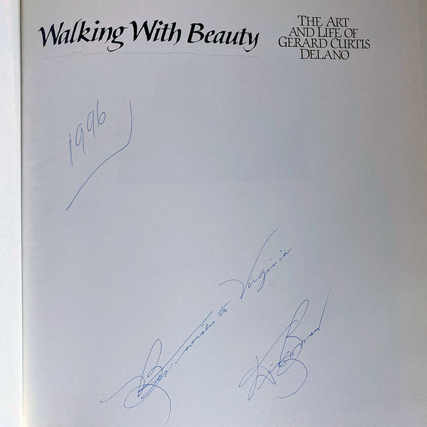 First Edition Signed Book: Walking with Beauty by Richard G. Bowman