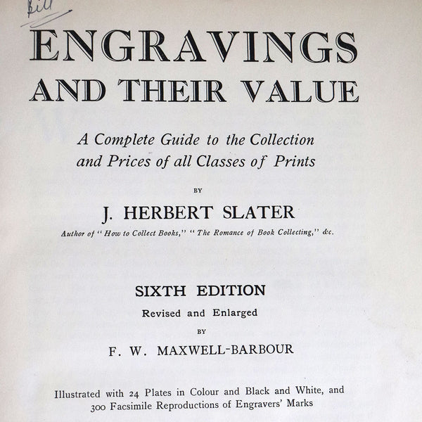 Vintage Book: Engravings and their Value by J. Herbert Slater